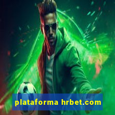 plataforma hrbet.com